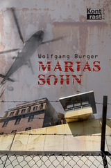 Marias Sohn - Wolfgang Burger