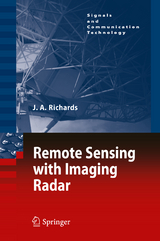 Remote Sensing with Imaging Radar - John A. Richards
