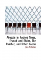 Airedale in Ancient Times, Elwood and Elvina, The Poacher, and Other Poems - John Nicholson