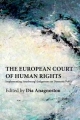 European Court of Human Rights - Assistant Professor of Comparative Politics Dia (Panteion University of Social Sciences and the Hellenic Foundation of European and Foreign Policy (ELIAMEP)) Anagnostou