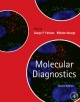 Molecular Diagnostics - George P. Patrinos; Wilhelm Ansorge