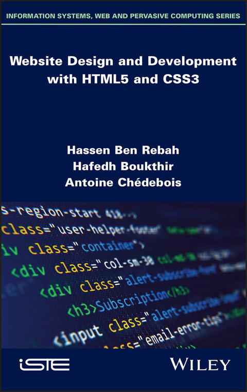 Website Design and Development with HTML5 and CSS3 -  Hafedh Boukthir,  Antoine Chedebois,  Hassen Ben Rebah