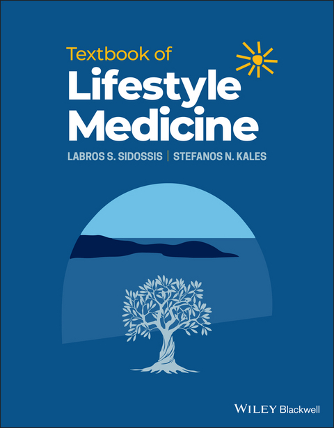 Textbook of Lifestyle Medicine -  Stefanos N. Kales,  Labros S. Sidossis