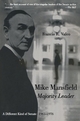 Mike Mansfield, Majority Leader - Francis R. Valeo