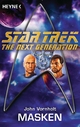 Star Trek - The Next Generation: Masken: Roman John Vornholt Author
