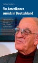Ein Amerikaner zurück in Deutschland: Die Geschichte des Zeitzeugen Fritz G. Cohen aus Ronnenberg