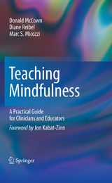 Teaching Mindfulness - Donald McCown, Diane K. Reibel, Marc S. Micozzi