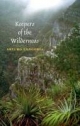 Keepers of the Wilderness - Arturo Longoria