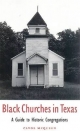 Black Churches in Texas - Clyde McQueen