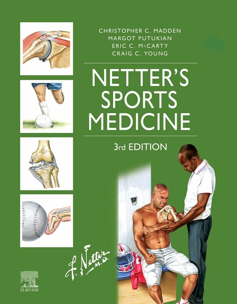 Netter's Sports Medicine, E-Book -  Christopher Madden,  Margot Putukian,  Eric McCarty,  Craig Young
