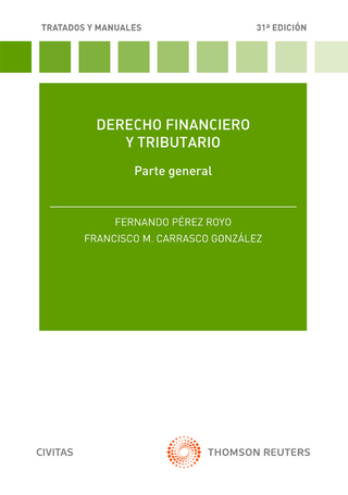 Derecho financiero y tributario - Francisco M. Carrasco González; Fernando Pérez Royo