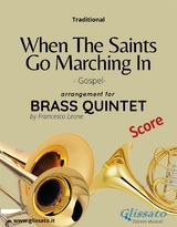 When The Saints Go Marching In - brass quintet (score) - Brass Series Glissato, Gospel traditional