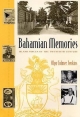 Bahamian Memories - Olga Culmer Jenkins