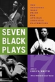 Seven Black Plays - Chuck Smith