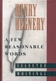 A Few Reasonable Words - Henry Regnery