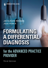 Formulating a Differential Diagnosis for the Advanced Practice Provider - 