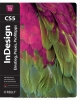 Adobe InDesign CS5 - Kai Rübsamen;  Kristin Wyss;  Tim Schuermann