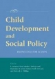 Child Development and Social Policy - J. Lawrence Aber; Sandra J. Bishop-Josef; Stephanie M. Jones; Kathryn Taaffe McLearn; Deborah A. Phillips