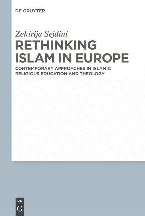 Rethinking Islam in Europe -  Zekirija Sejdini
