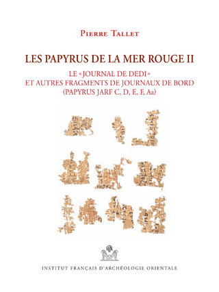 Les Papyrus de la Mer Rouge II - PIERRE TALLET