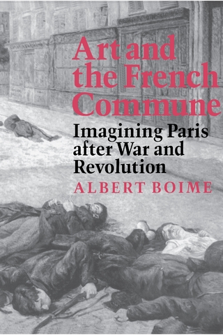 Art and the French Commune - Albert Boime