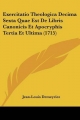 Exercitatio Theologica Decima Sexta Quae Est De Libris Canonicis Et Apocryphis Tertia Et Ultima (1715)