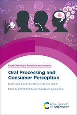 Oral Processing and Consumer Perception - 