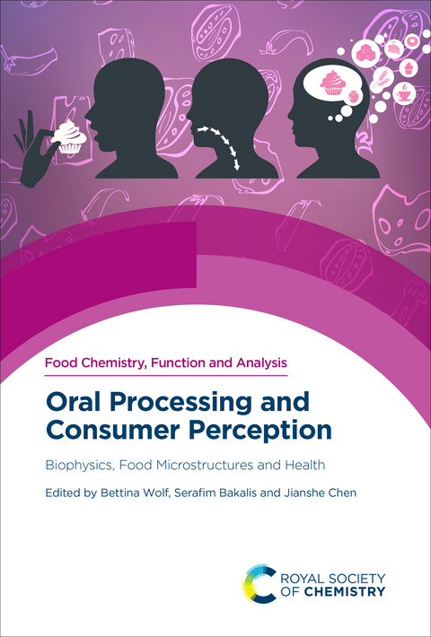 Oral Processing and Consumer Perception - 
