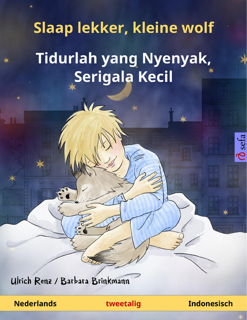overschot Hij versterking eBook: Slaap lekker, kleine wolf - Tidurlah yang Nyenyak,… von Ulrich Renz  | ISBN 978-3-7399-2739-8 | Sofort-Download kaufen - Lehmanns.de