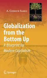 Globalization from the Bottom Up - A. Coskun Samli