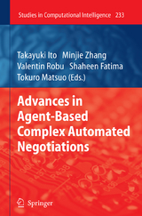 Advances in Agent-Based Complex Automated Negotiations - 