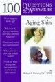 100 Questions and Answers About Aging Skin