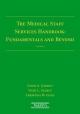 The Medical Staff Services Handbook - Cindy A. Gassiot; Vicki L. Searcy; Christina W. Giles