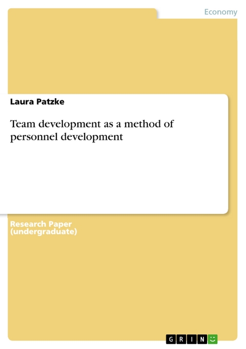 Team development as a method of personnel development - Laura Patzke