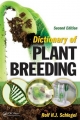 Dictionary of Plant Breeding, Second Edition - Rolf H. J. Schlegel