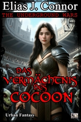 Das Vermächtnis des Cocoon - Elias J. Connor