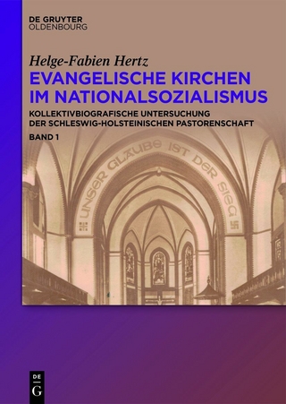 Evangelische Kirchen im Nationalsozialismus - Helge-Fabien Hertz