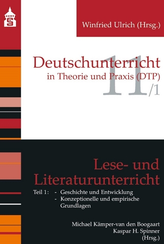 Lese- und Literaturunterricht - Michael Kämper-van den Boogart; Kaspar H. Spinner