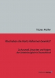Was haben die Hartz-Reformen bewirkt? - Tobias Müller
