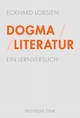 Dogma / Literatur - Eckhard Lobsien