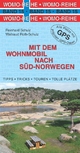 Mit dem Wohnmobil nach Süd-Norwegen - Waltraud Roth-Schulz; Reinhard Schulz