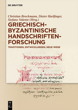 Griechisch-byzantinische Handschriftenforschung - 