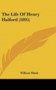 Life of Henry Halford (1895) - William Munk