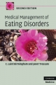 Medical Management of Eating Disorders - C. Laird Birmingham; Janet Treasure