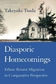 Diasporic Homecomings - Takeyuki Tsuda