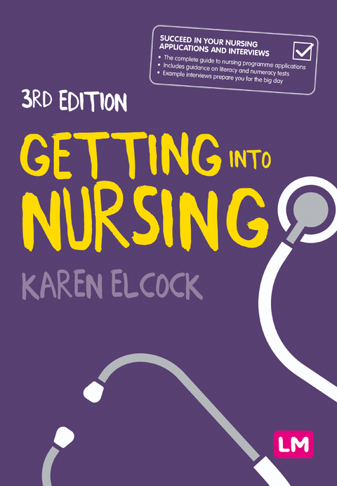 Getting into Nursing -  Karen Elcock