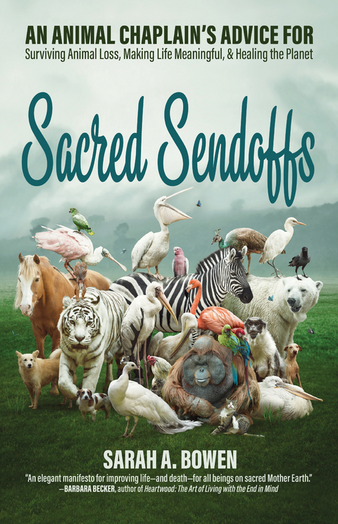 Sacred Sendoffs -  Sarah A. Bowen