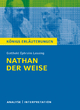 Nathan der Weise von Gotthold Ephraim Lessing. Textanalyse und Interpretation mit ausführlicher Inhaltsangabe und Abituraufgaben mit Lösungen