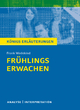 Frühlings Erwachen von Frank Wedekind. Textanalyse und Interpretation mit ausführlicher Inhaltsangabe und Abituraufgaben mit Lösungen.