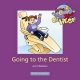 Going to the Dentist - Avril Webster